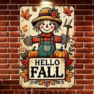 "Hello Fall" Vintage Scarecrow Aluminum Wall Sign. Approx. 12X8. New in Package.